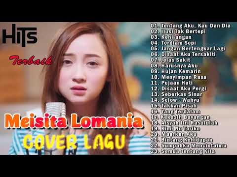 lagu meisita lomania cover album terbaru 2021..(tanpa iklan)