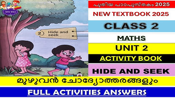 CLASS 2|MATHS|HIDE AND SEEK |ACTIVITY BOOK|UNIT 2|പ്രവർത്തനപുസ്തകംKERALA SYLLABUS |NEW TEXTBOOK2025