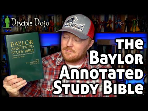 Reviewing the Baylor Annotated Study Bible (with Apocrypha)