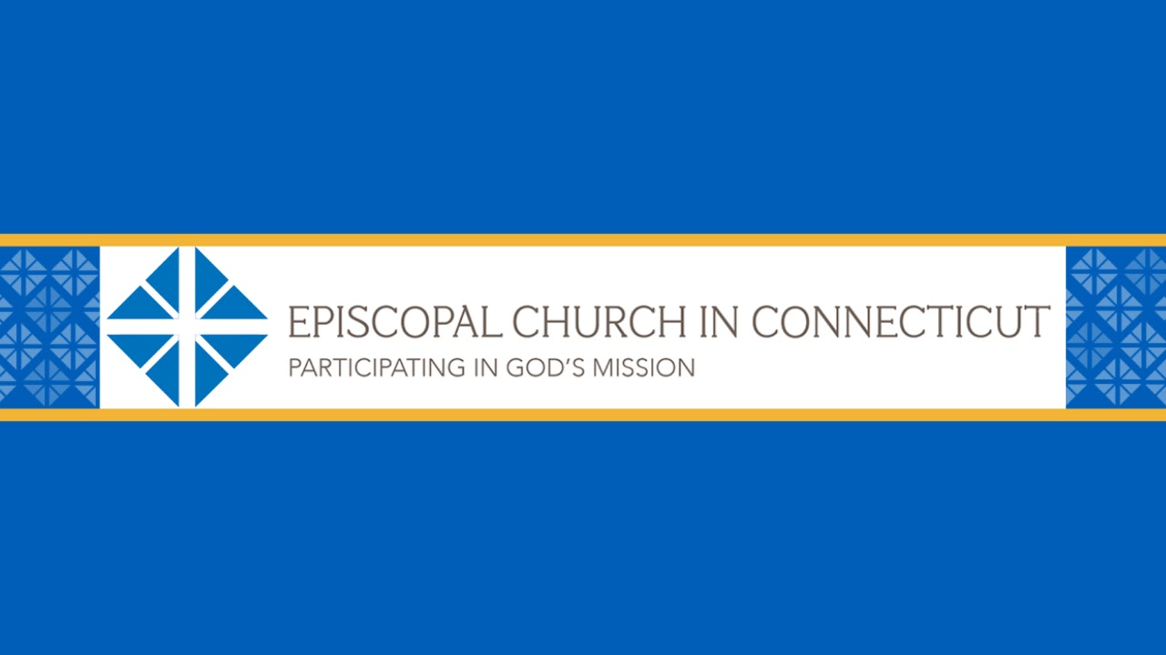 Day Two: 240th Annual Convention of the Episcopal Church in Connecticut ...