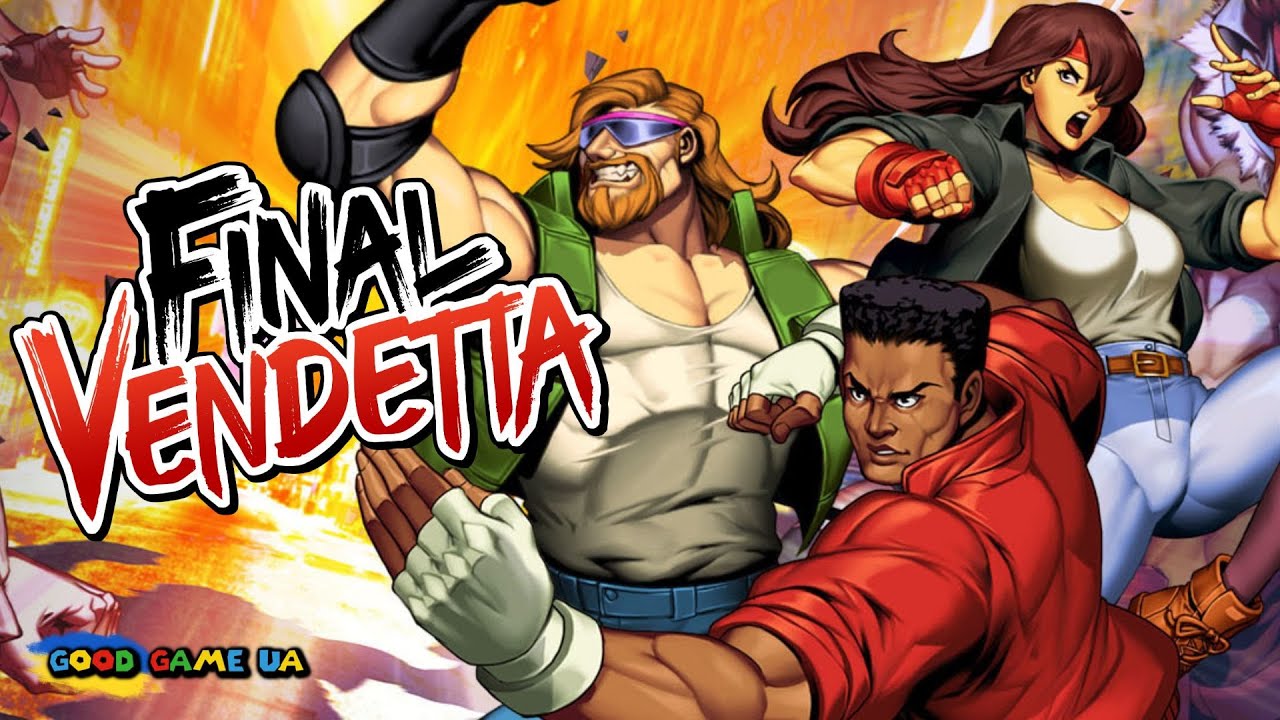 Final Vendetta стрім проходження УКРАЇНСЬКОЮ