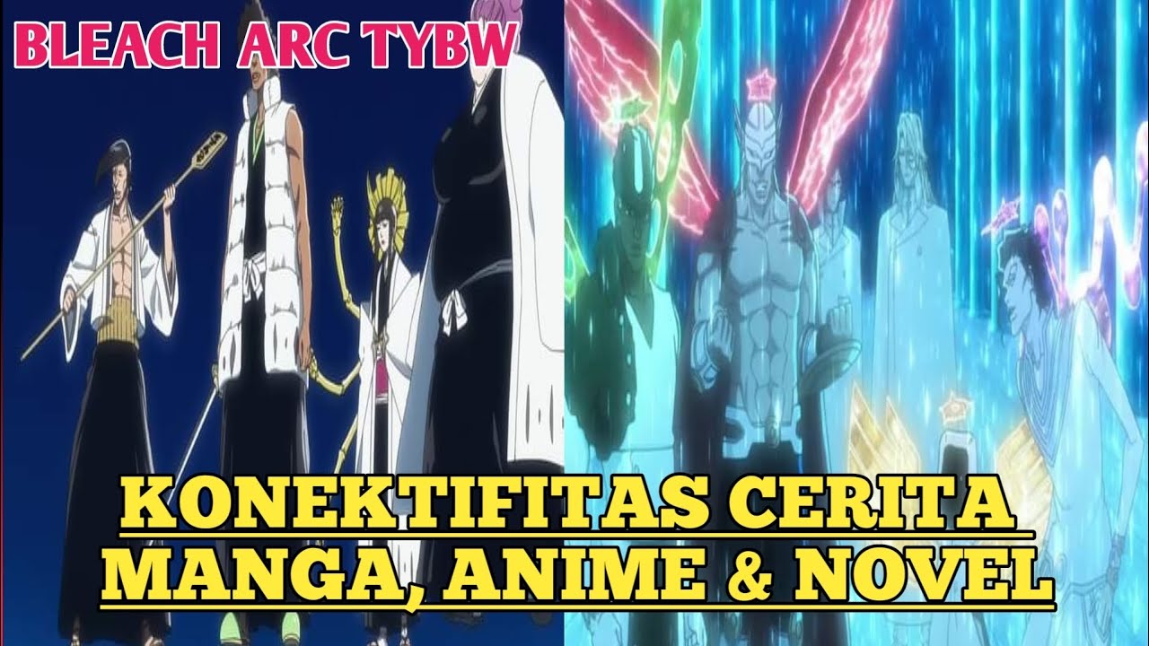 CERITA BLEACH MANGA, ANIME DAN NOVEL, APAKAH MASIH BERJALAN LURUS? 