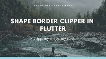 ShapeBorderClipper in Flutter | Using ShapeBorderClipper in Flutter @aseemwangoo#flutter #dart