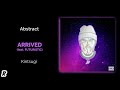 Abstract Arrived Feat Futuristic mp3