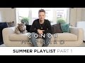 Conor Maynard Summer Playlist Part 1