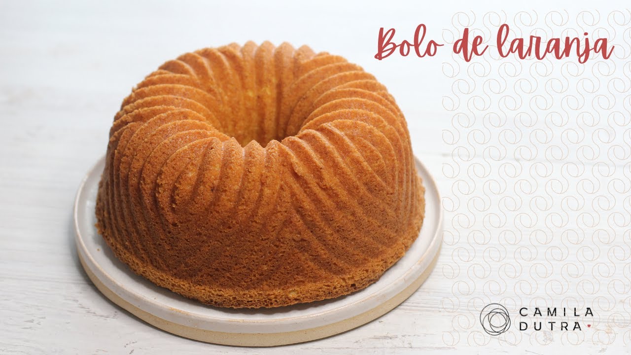 BOLO DE LARANJA com casca | Camila Dutra