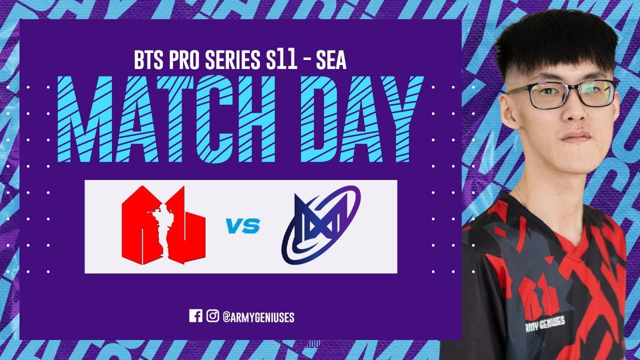 Army Geniuses vs NGX.Sea // BTS Pro Series S11: SEA  // (Best of 3)
