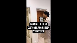 Ranking the Best Customer Acquisition Strategies (2026)
