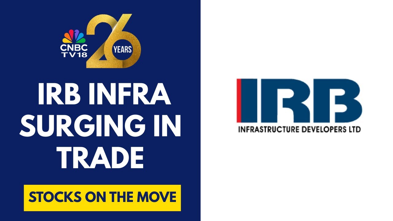 IRB Infra Is Buzzing In Trade Following A 16% Jump In November Toll Revenue | CNBC TV18
