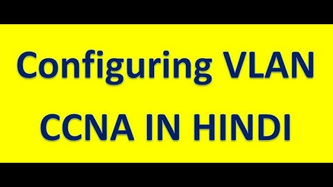 Configuring VLAN