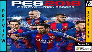PES 2018 - Gudpley Patch Season 2018-19  (PC) V2 | DOWNLOAD screenshot 2