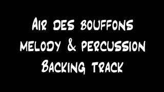 Air Des Bouffons  - Backing track (Melody and percussion)