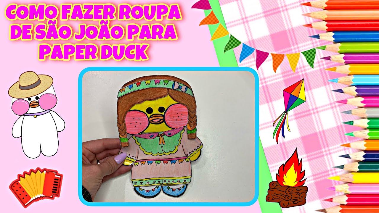 COMO FAZER ROUPA DE SÃO JOÃO PARA PAPER DUCK parte 1