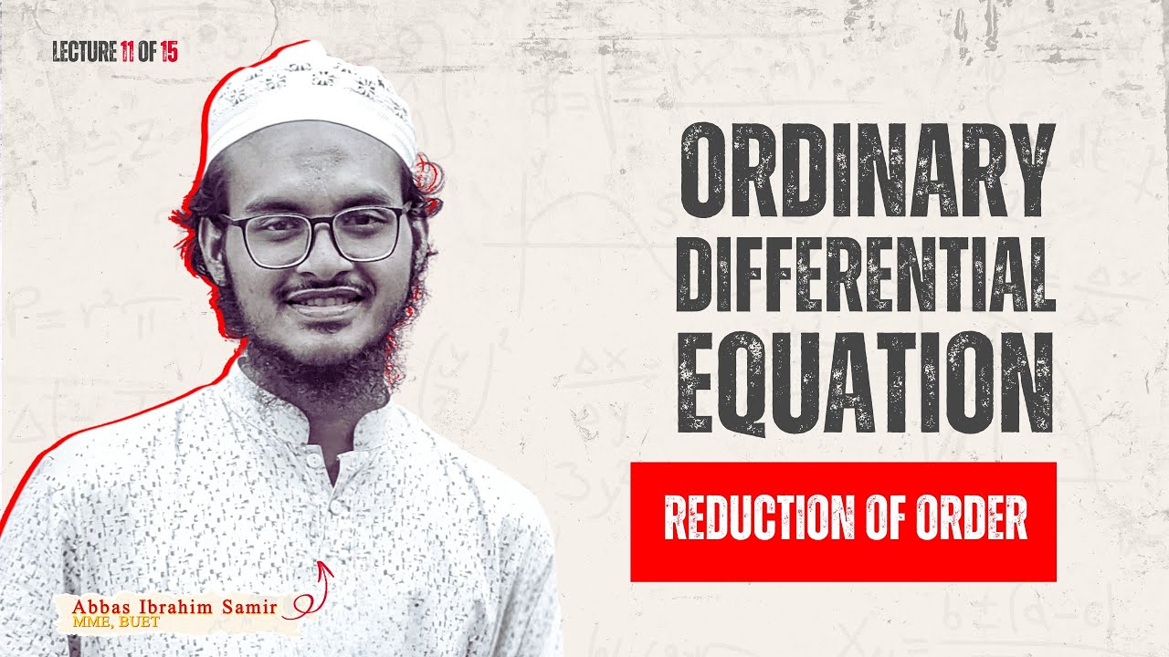 Reduction of Order Method for Second Order Differential Equations | ODE ...