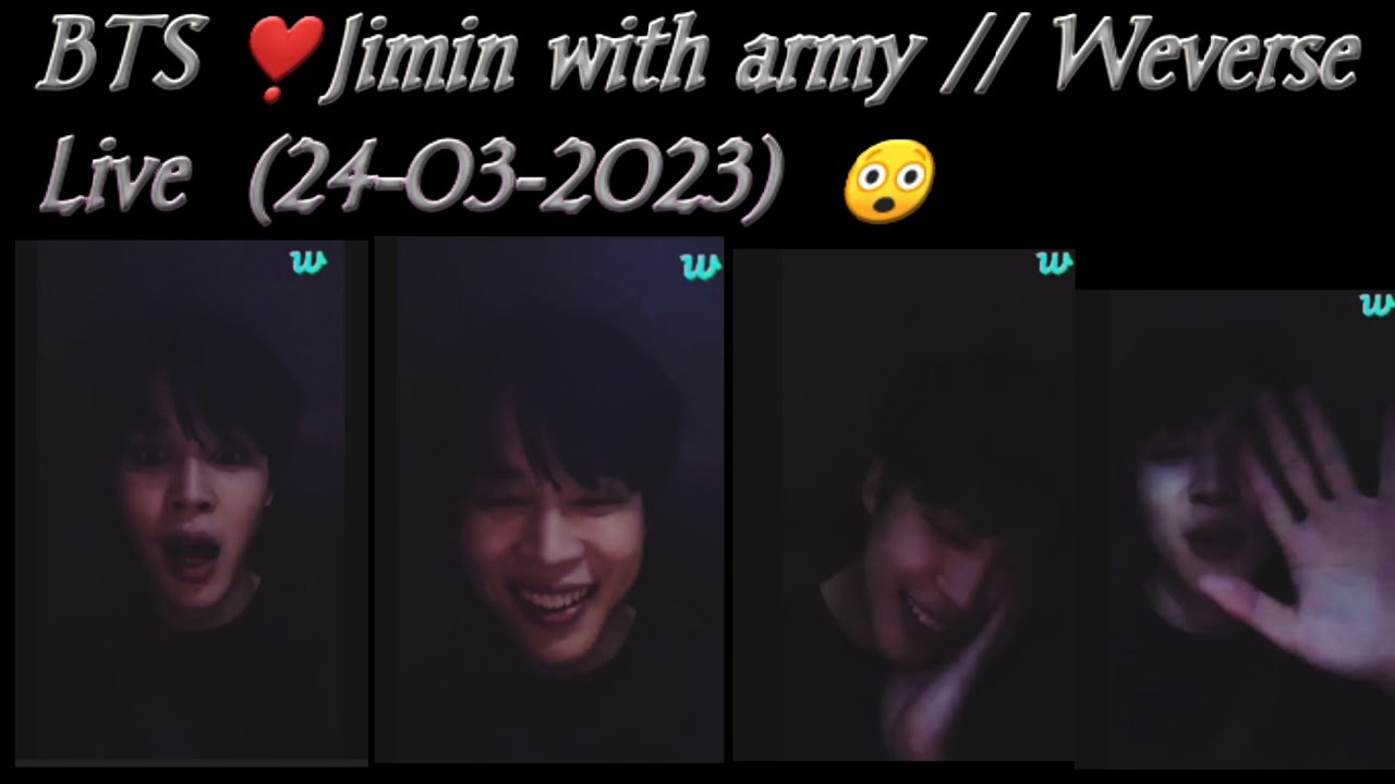 BTS Jimin ❣️ with army // WEVERSE live 24-03-2023 