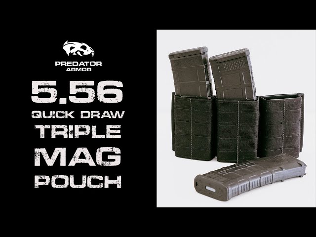 5.56 Quick Draw Triple Mag Pouch - Predator Armor