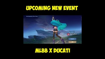 Upcoming Event Mlbb x Ducati - Mobile Legends #shorts #mobilelegends