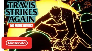 Travis Strikes Again No More Heroes - Den Dragon Gp Trailer - Nintendo Switch