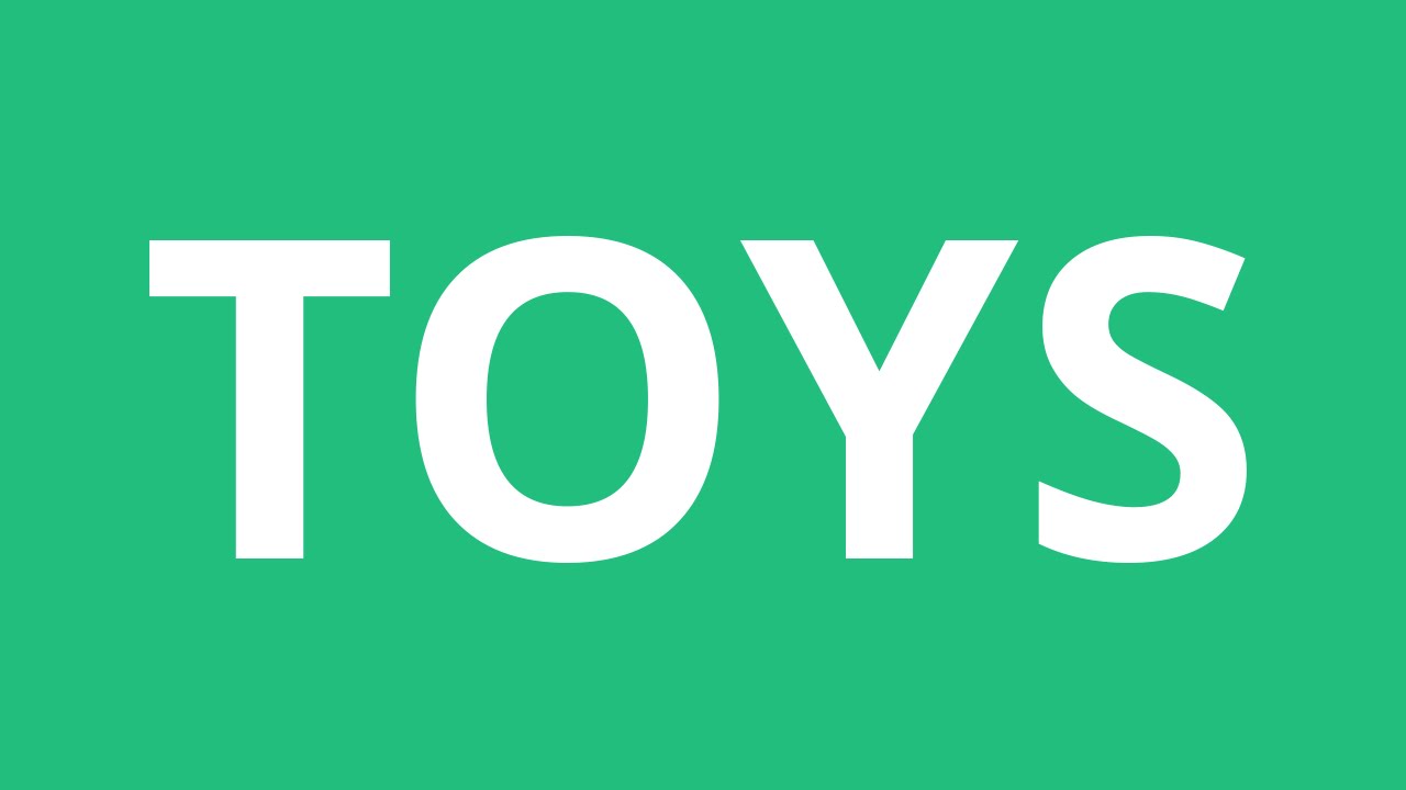 How To Pronounce Toys Pronunciation Academy YouTube