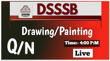 Dsssb Tgt Art 2021,  टी०जी०टी० ड्राईंग टीचर परीक्षा 30 नवम्बर 2021.