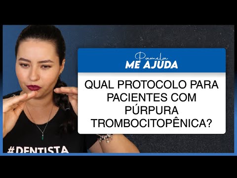 Qual protocolo odontológico para pacientes com púrpura trombocitopênica idiopática?