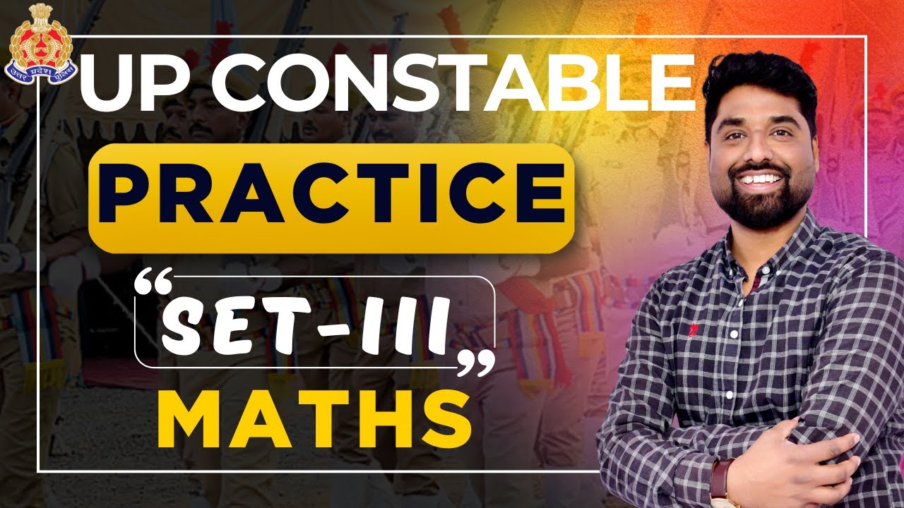 UP Police Constable Practice Set | Math Practice Set III | EXAM WITH ASHOK