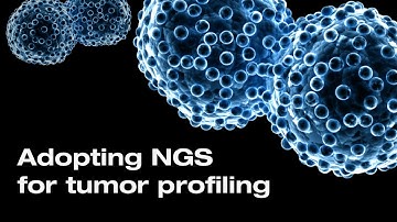 Adopting NGS for Tumor Profiling: Accessible Sequencing. Flexible  Solutions | Illumina Webinar