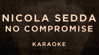 Nicola Sedda - No Compromise · Karaoke