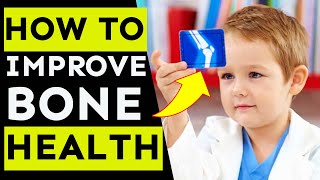 How to build strong bones in kids: A guide for parents | Nature Cure Fit