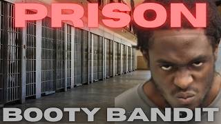 CALIFORNIA MAX STATE PRISON: CORCORAN | INMATE BOOTY BANDITS | PRISON BOOTY BANDIT | Episode 405