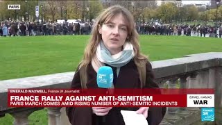 Thousands gathering in Paris for march against anti-Semitism • FRANCE 24 English