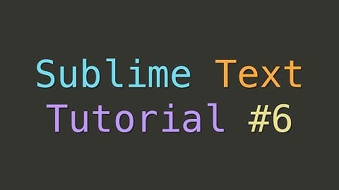 Sublime Text Snippets (Tutorial #6)