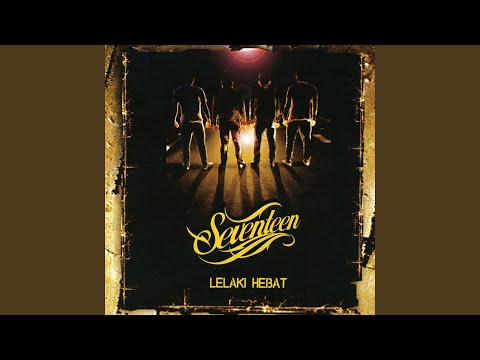 Lelaki Hebat - SEVENTEEN (세븐틴)