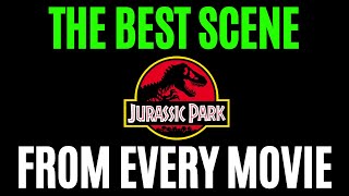 BEST SCENE in Every Jurassic Park & Jurassic World Movie