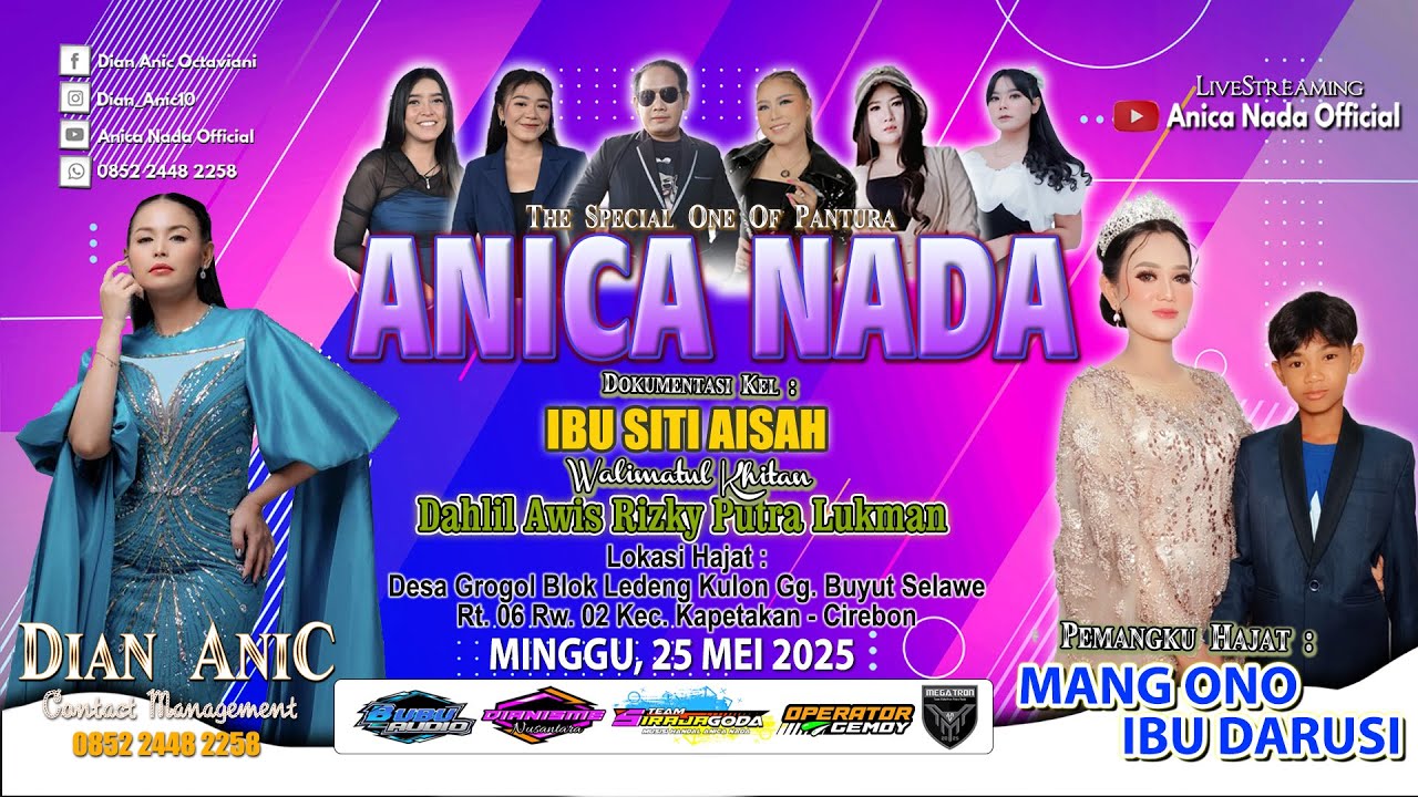 🔴LIVE ANICA NADA ( DIAN ANIC ) | EDISI MALAM 25 MEI 2025 | GROGOL |  KAPETAKAN | CIREBON