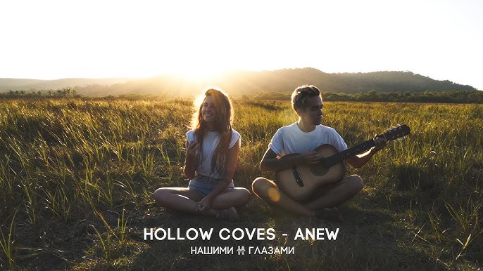 Hollow Coves - Anew