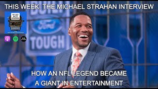 Michael Strahan's Second Act: How an NFL Legend Became a Giant in Entertainment | Second Act Stories