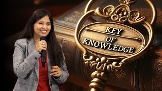 Key of Knowledge (Excerpt) | Pastor Priya Abraham |
