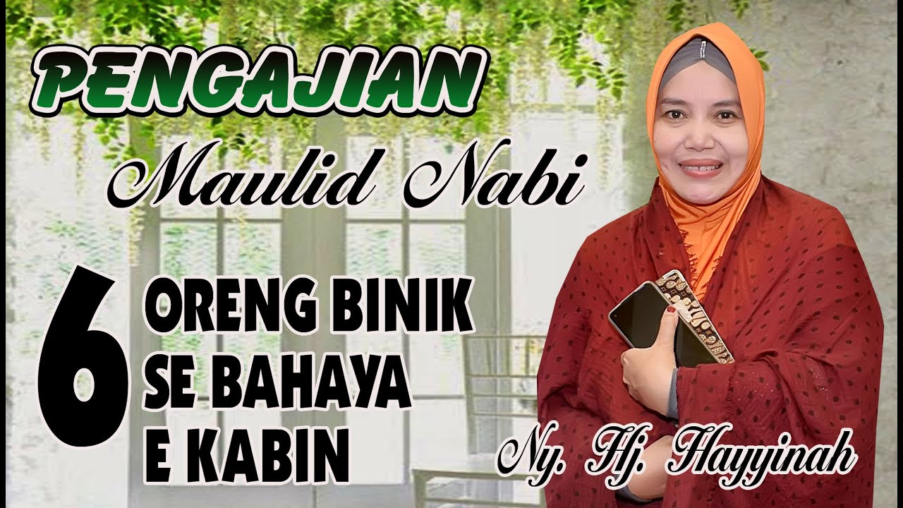 CERAMAH TERBARU Ny. Hj. HAYYINAH - LUMAJANG