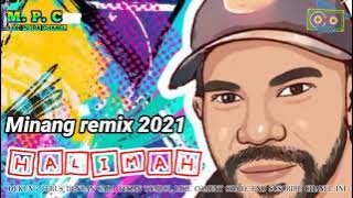 Minang remix 2021 HALIMAH(@mpcmusicplayer