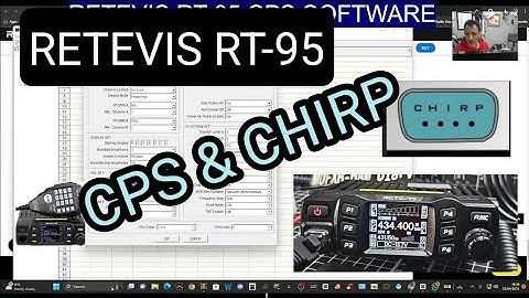 RETEVIS RT95 , CPS SOFTWARE & CHIRP SOFTWARE