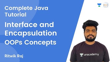 L14 | Interface and Encapsulation | OOPs Concepts | JAVA | Complete Java Tutorial | Ritwik Raj