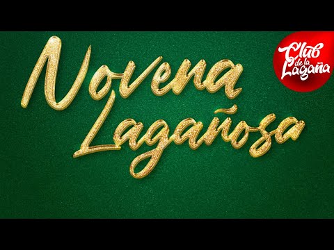 Novena Lagañosa - día 5 El Club de la Lagaña