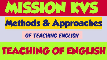 Methods & Approaches of teaching English| KVS ENGLISH| THE ZORAWAR CLASSES