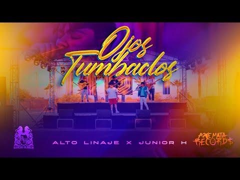 Alto Linaje x Junior H – Ojos Tumbados [En Vivo]