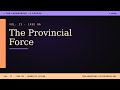 The Laundering · Vol. II · Case 06 — The Provincial Force