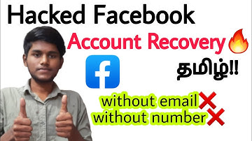 how to recover hacked facebook account in tamil / Without old password, email, phone number