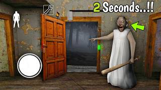 Granny Escape 2 Seconds..!!