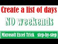 List of weekdays in Excel