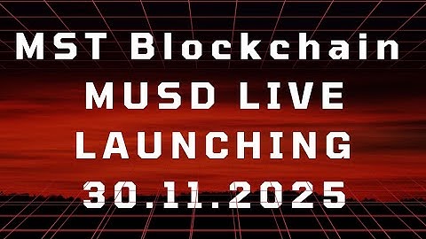 MST BLOCKCHAIN II MUSD LIVE LAUNCHING II ZOOM SESSION 30.11.2025 II 